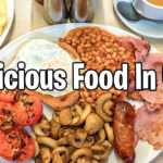 Top 10 Foods in UK delicious-food